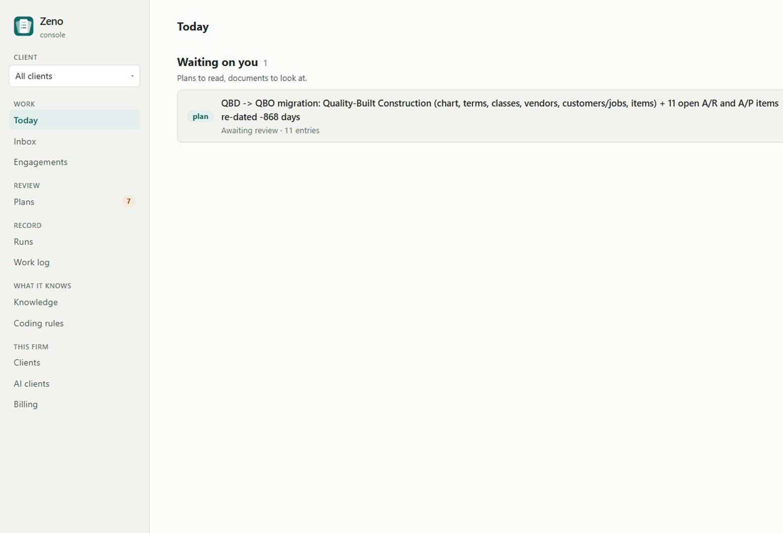 Zeno firm-wide Today queue showing a QuickBooks Desktop to QuickBooks Online migration plan waiting for review