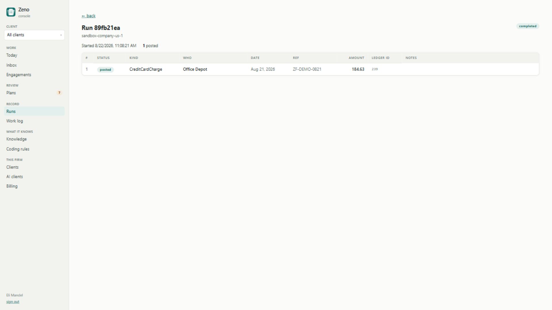 Zeno completed run showing one QuickBooks credit-card charge posted with zero failures and ledger id 239